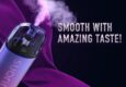 Why the Suorin Air Hybrid Pod is Your Next Vaping Devices